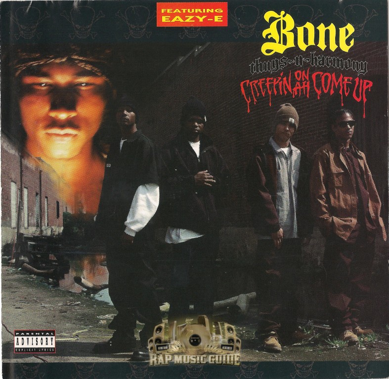 Creepin on Ah Come Up Bone Thugs-N-Harmony Lastfm